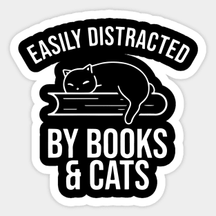 Easily Distracted By Books And Cats - Book Worm Gift Sticker